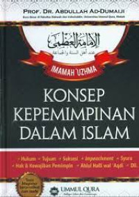 Image of Imamah 'Uzhma Konsep Kepemimpinan Dalam Islam
