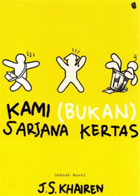Image of Kami (Bukan) Sarjana Kertas