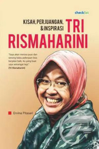 Image of Kisah, Perjuangan & Inspirasi Tri Rismaharini