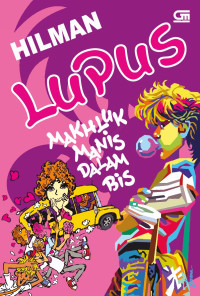 Image of Lupus: Makhluk Manis Dalam Bis