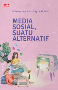 Image of Media Sosial Suatu Alternatif
