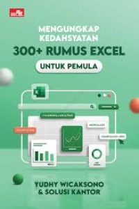 Image of Mengungkap Kedahsyatan 300+ Rumus Excel