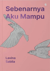 Image of Sebenarnya Aku Mampu