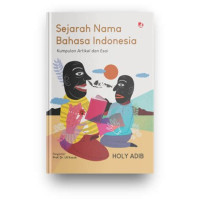 Image of Sejarah Nama Bahasa Indonesia