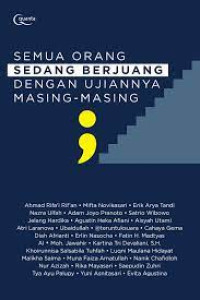 Image of Semua Orang Sedang Berjuang Dengan Ujiannya Masing-Masing