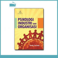 Image of PSIKOLOGI INDUSTRI dan ORGANISASI
